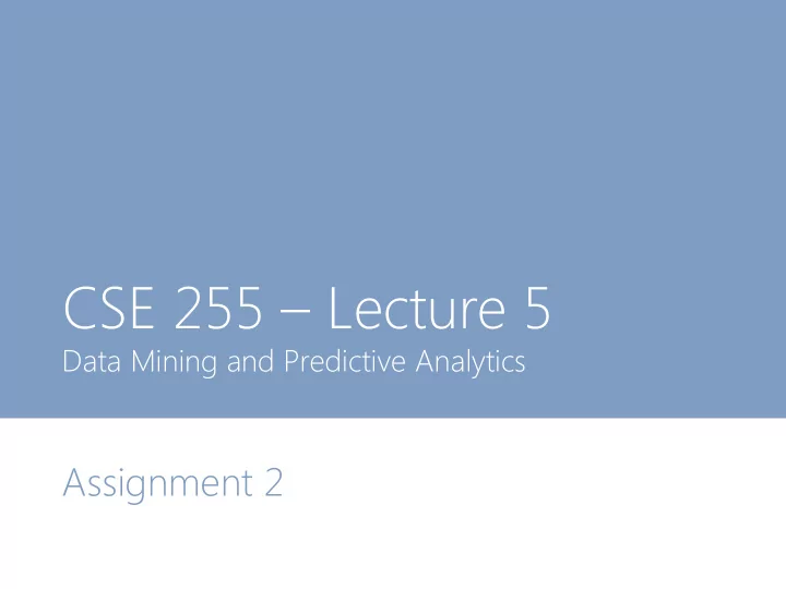 cse 255 lecture 5