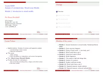 Oversigt  Course 02429  Analysis of correlated data: Mixed Linear Models  Module 1: Introduction to