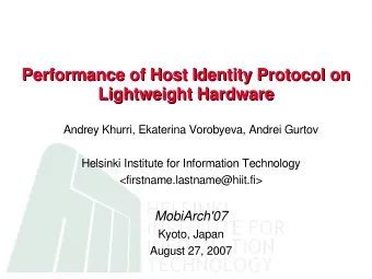 Performance of Host Identity Protocol on  Performance of Host Identity Protocol on  Lightweight