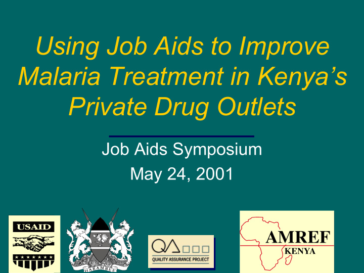 using job aids to improve malaria treatment in kenya s