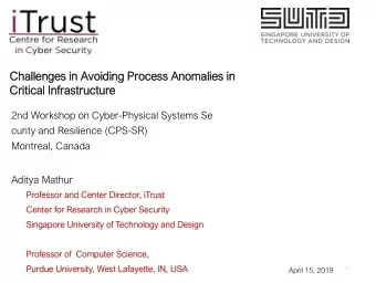 Challen  allenges  ges in Av  Avoiding  ding Process  ocess An  Anomalies  malies in  Critical
