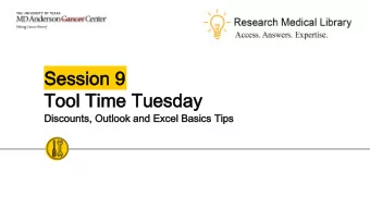 Session 9  Session 9  Tool Time Tuesday  Tool Time Tuesday  Discounts, Outlook and Excel Basics