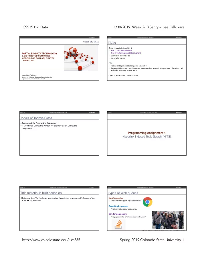 cs535 big data 1 30 2019 week 2 b sangmi lee pallickara