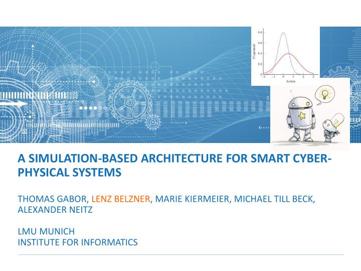 a simulation based architecture for smart cyber physical