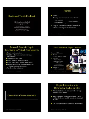 Haptics  Haptics  Haptic :  Haptic :  Haptic and Tactile Feedback  Haptic and Tactile Feedback