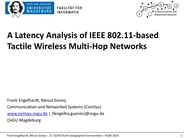 tactile wireless multi hop networks