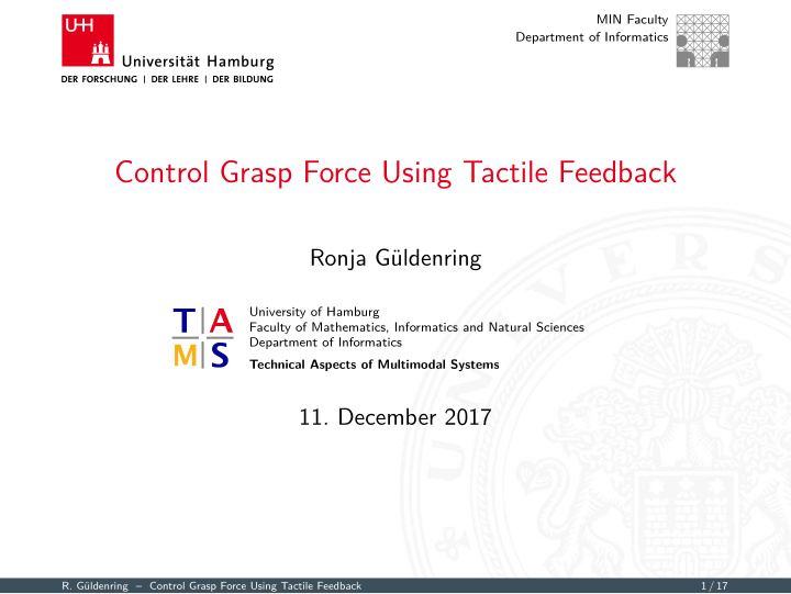 control grasp force using tactile feedback