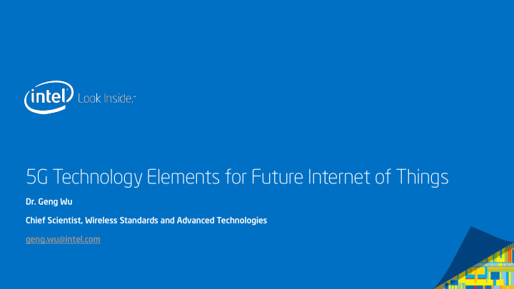 5g technology elements for future internet of things