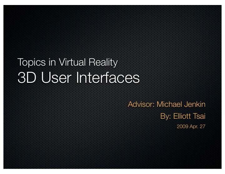 3d user interfaces