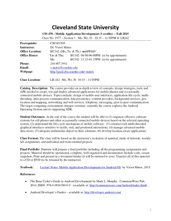Cleveland State University CIS 470 - Mobile Application Development (3 credits) .  Fall 2015