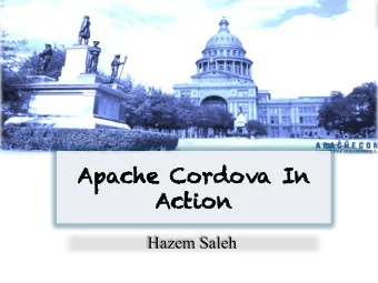 Apache Co  Cordova In  Ac  Action  Hazem Saleh A bout me  More than ten years of experience in