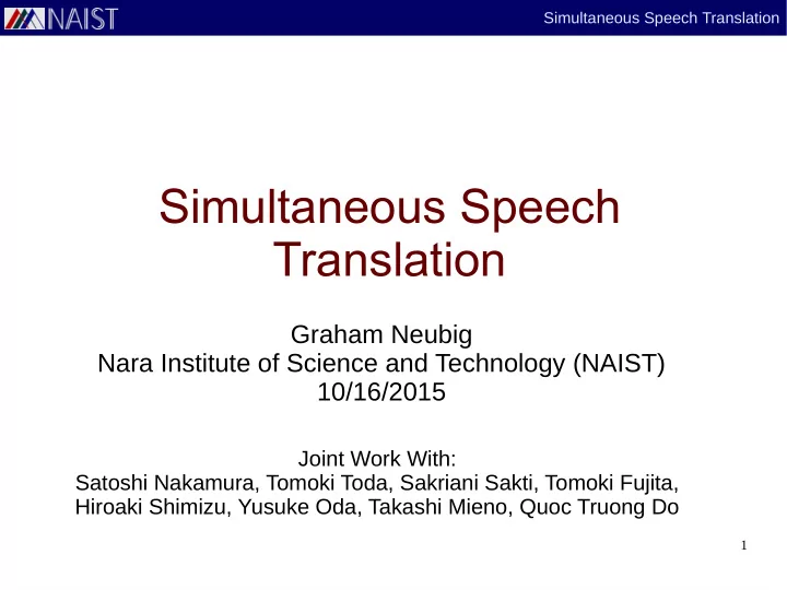 simultaneous speech translation