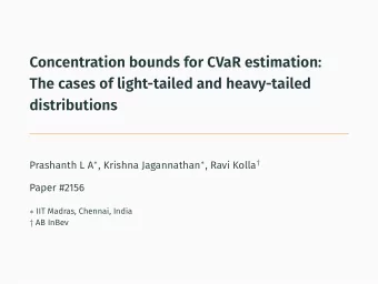 Concentration bounds for CVaR estimation:  The cases of light-tailed and heavy-tailed