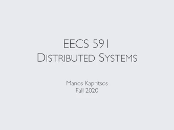 EECS 591 D ISTRIBUTED S YSTEMS  Manos Kapritsos  Fall 2020 H ANDLING QUERIES  query  Primary  The