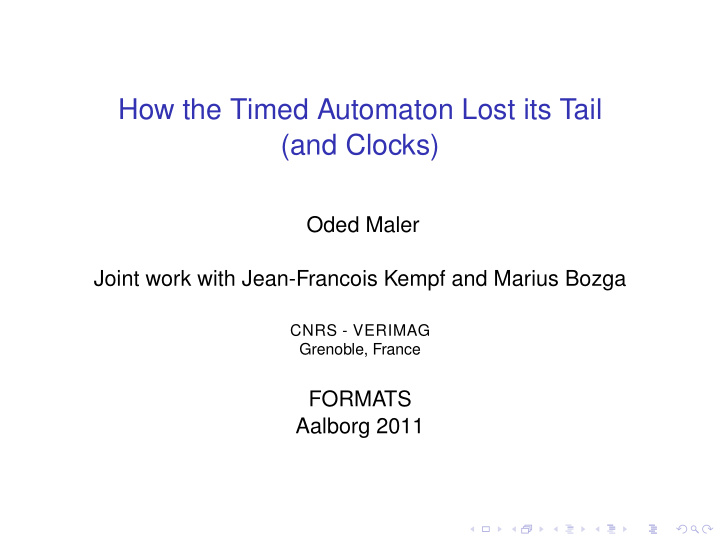 how the timed automaton lost its tail and clocks