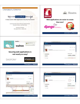 Securing web applications is  not nearly as easy!  3  4  5  6