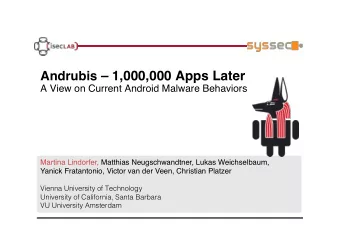 Andrubis  1,000,000 Apps Later  A View on Current Android Malware Behaviors  Martina