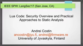 Lua Code: Security Overview and Practical  Approaches to Static Analysis  Andrei Costin
