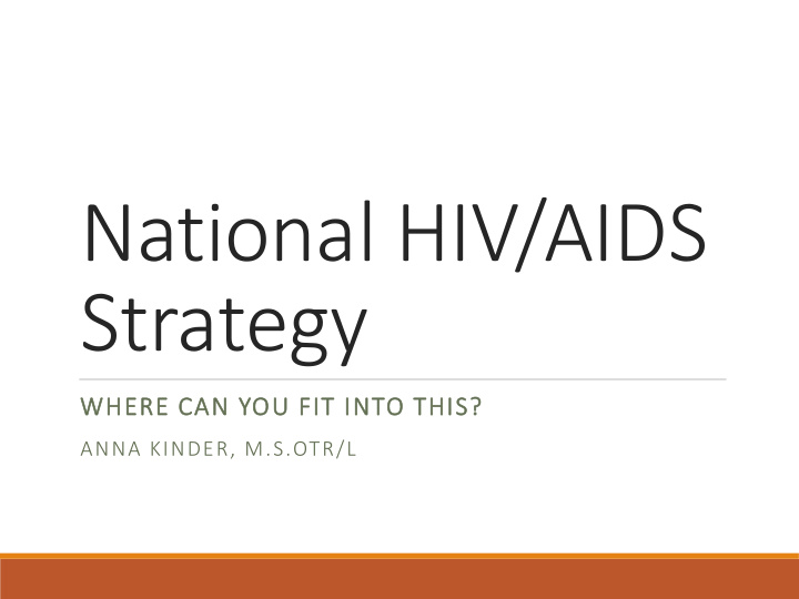 national hiv aids strategy