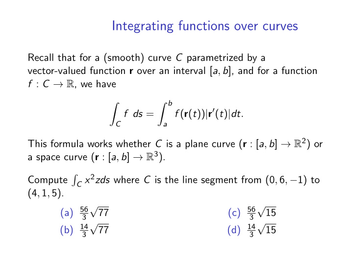 integrating functions over curves