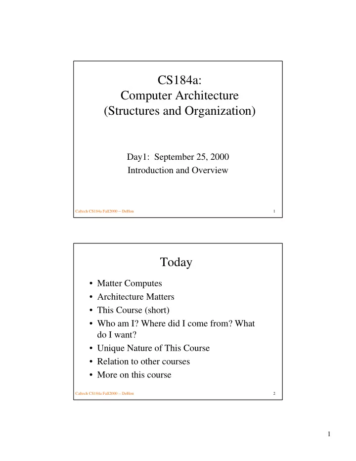 cs184a computer architecture structures and organization