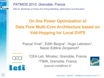On line Power Optimization of  Data Flow Multi-Core Architecture based on  Vdd-Hopping for Local