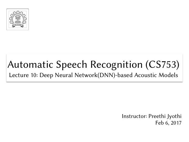 automatic speech recognition cs753 automatic speech