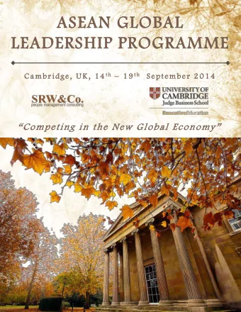 LEADERSHIP PROGRAMME t h  1 9 C a mbridge, U K , 1 4 t h 1 9 t h  t h  S e p t ember 2 0 1 4