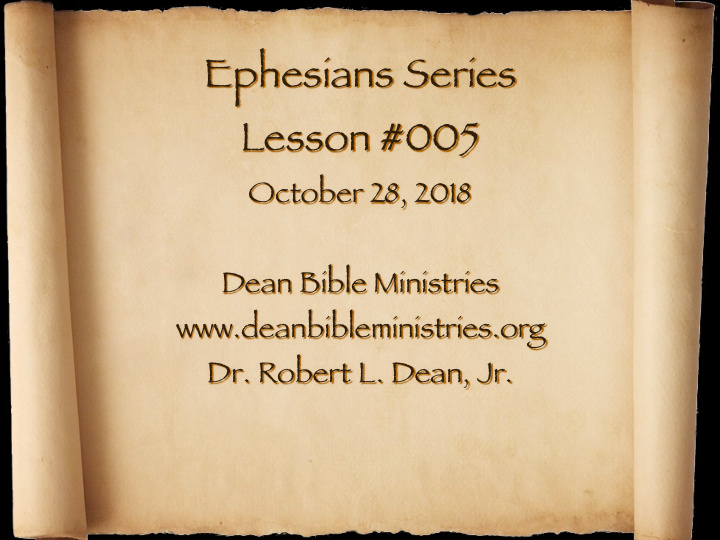 ephesians series lesson 005