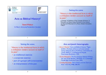 Acts as Biblical History?  J. Huizinga, A Definition of the Concept of History in Philosophy