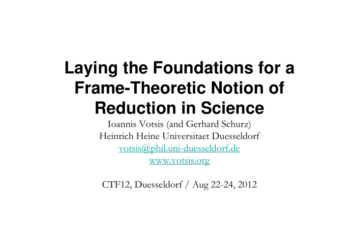laying the foundations for a frame theoretic notion of