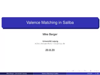 Valence Matching in Saliba  Mike Berger  Universitt Leipzig  mike.berger@uni-leipzig.de  20.8.20