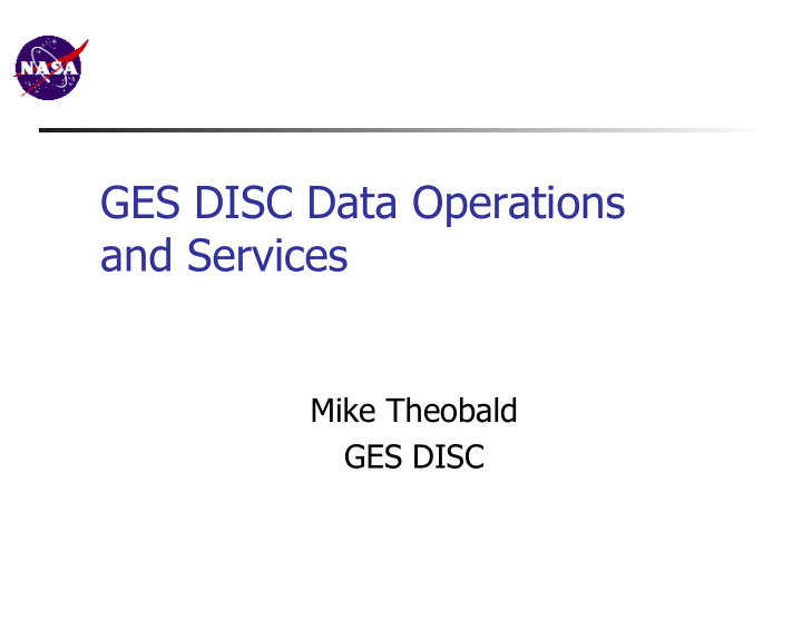 ges disc data operations and services