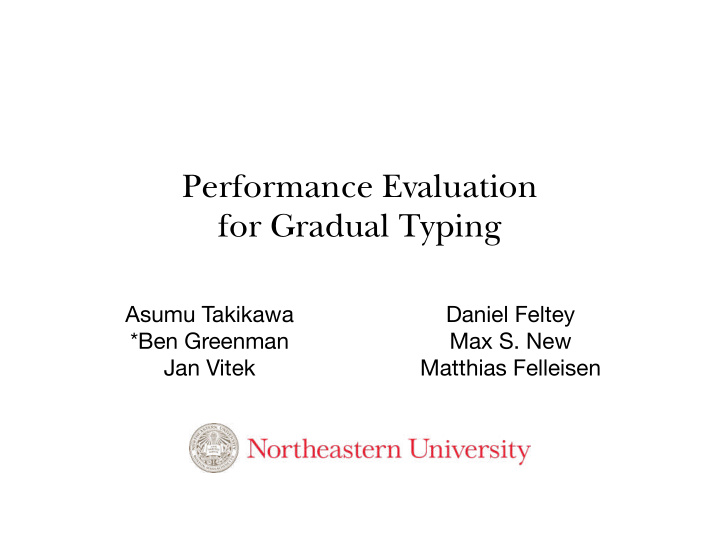 performance evaluation for gradual typing