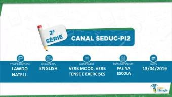 ENGLISH  PAZ NA  LAWDO  VERB MOOD, VERB  13/04/2019  ESCOLA  TENSE E EXERCISES  NATELL