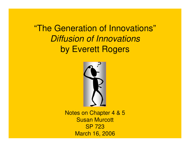the generation of innovations diffusion of innovations by