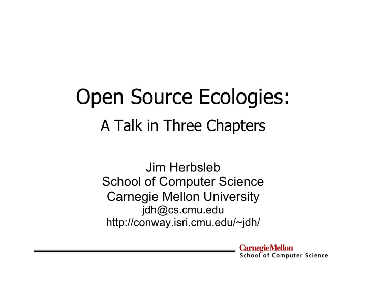 open source ecologies a talk in three chapters