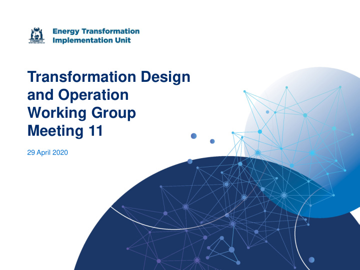 transformation design and operation working group meeting