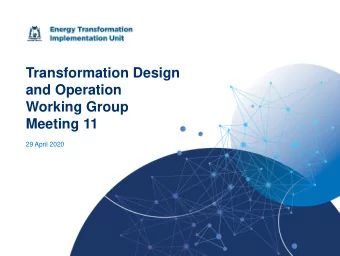 Transformation Design  and Operation  Working Group  Meeting 11  29 April 2020  Ground rules and