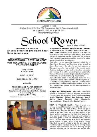 PROFESSIONAL DEVELOPMENT  sports to students in remote areas.  Wes enjoys his job especially