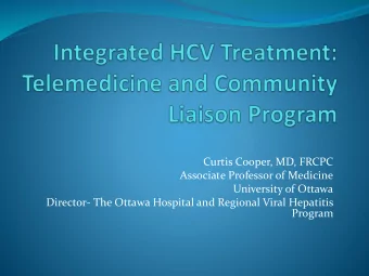 Curtis Cooper, MD, FRCPC  Associate Professor of Medicine  University of Ottawa  Director- The