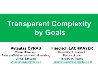 Transparent Complexity  by Goals Vytautas  YRAS  Friedrich LACHMAYER  Vilnius University,
