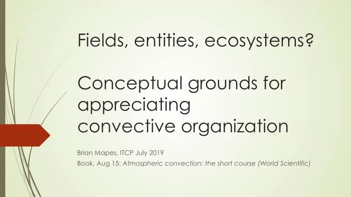 fields entities ecosystems conceptual grounds for