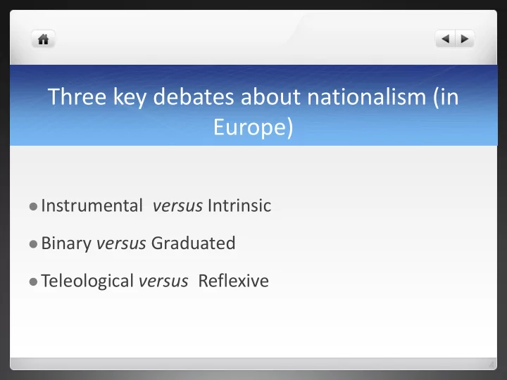 three key debates about nationalism in europe