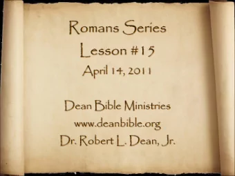 The Epistle to the  ROMANS  Rom. 1:18, For the wrath of God is revealed from  heaven against all