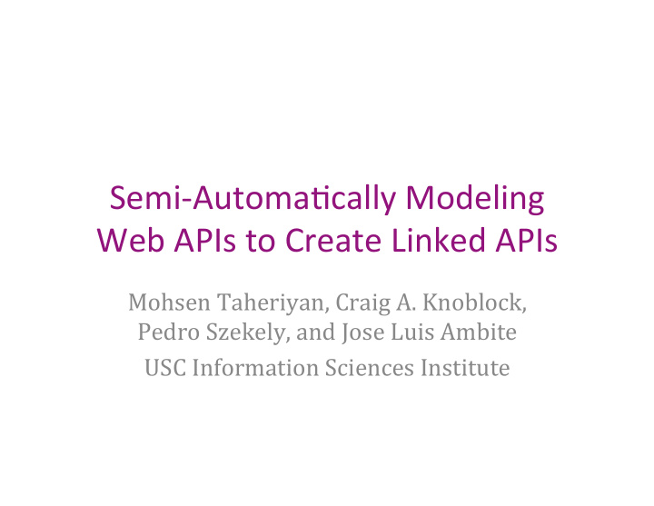 semi automa cally modeling web apis to create linked apis