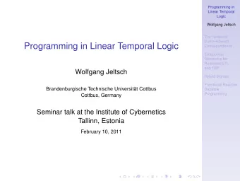 Programming in Linear Temporal Logic  Correspondence  Categorical  Semantics for  Restricted LTL