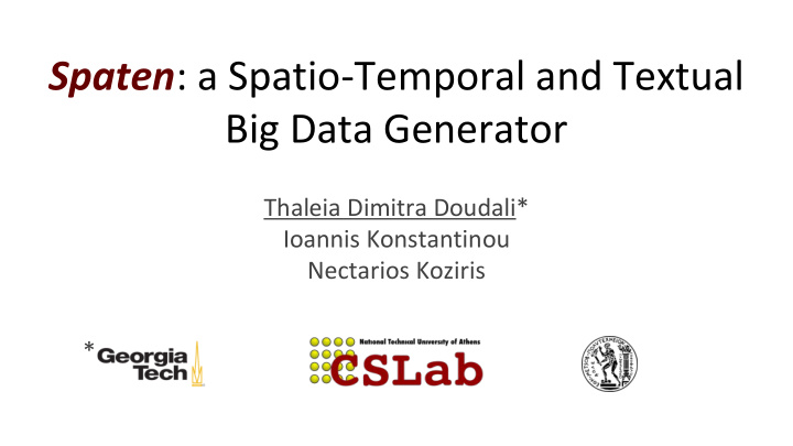 spaten a spatio temporal and textual big data generator