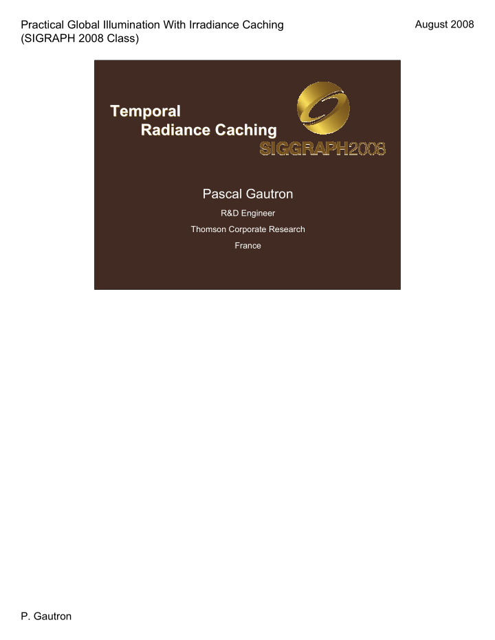 temporal temporal radiance caching radiance caching