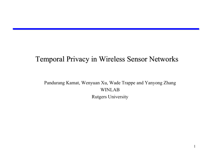 temporal privacy in wireless sensor networks temporal